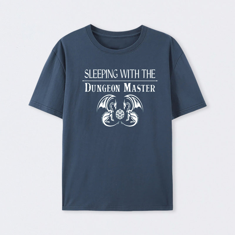 Sleeping With The Dungeon Master T-Shirt