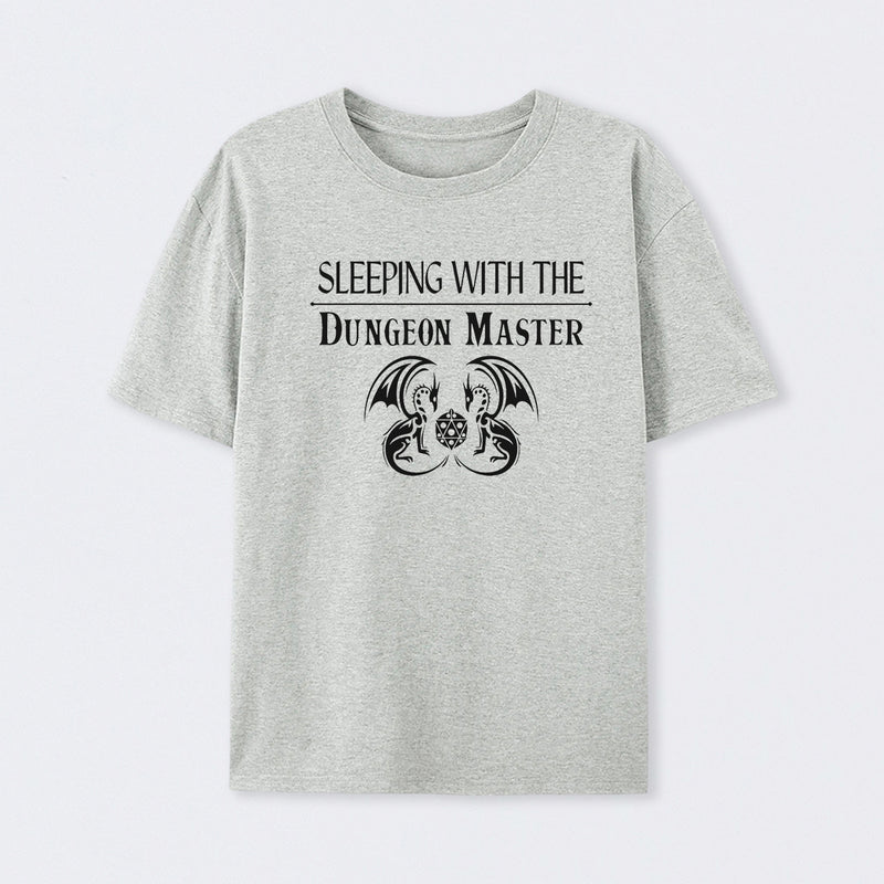 Sleeping With The Dungeon Master T-Shirt