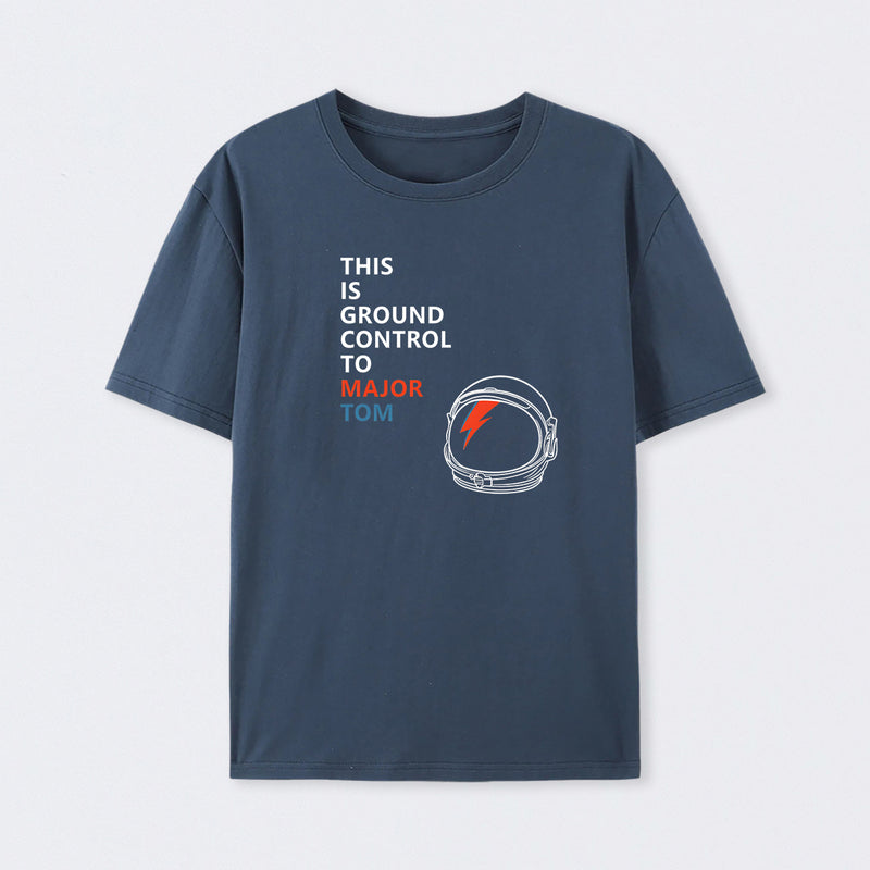 Space Oddity This is Ground Control to Major Tom T-Shirt