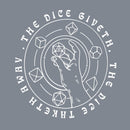 The Dice Giveth T-Shirt