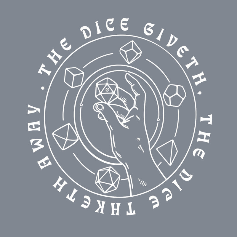 The Dice Giveth T-Shirt