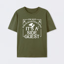 I'm Not Procrastinating, It's A Side Quest T-Shirt