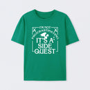 I'm Not Procrastinating, It's A Side Quest T-Shirt