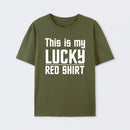 The Original Series This Is My Lucky Red Shirt T-Shirt