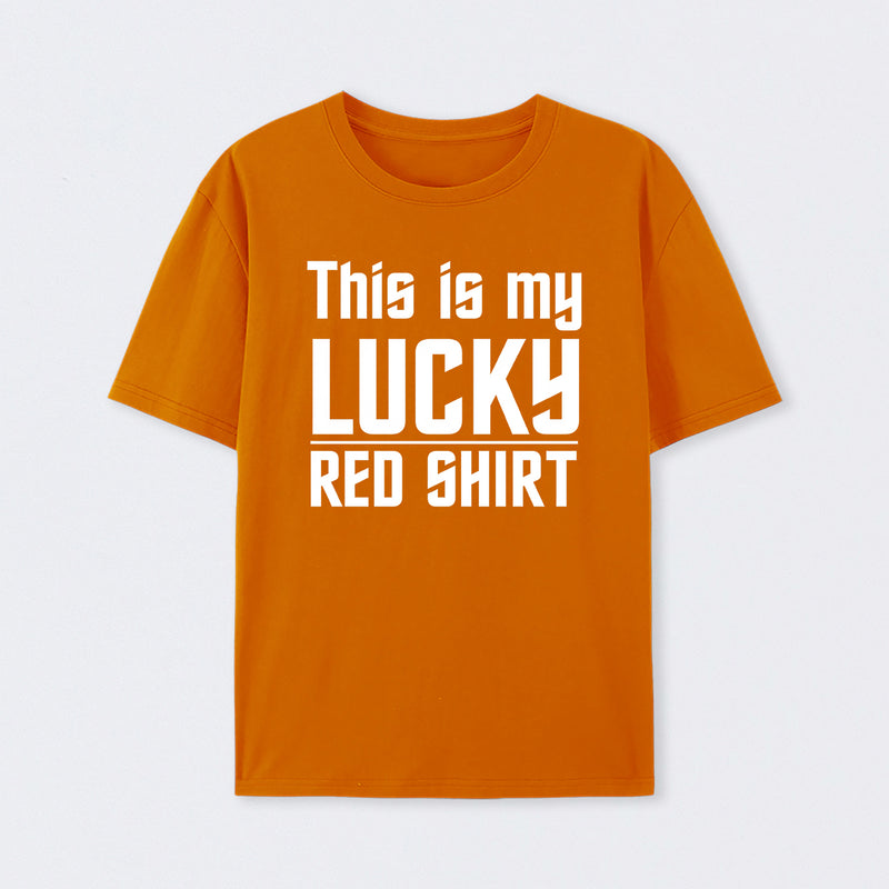The Original Series This Is My Lucky Red Shirt T-Shirt