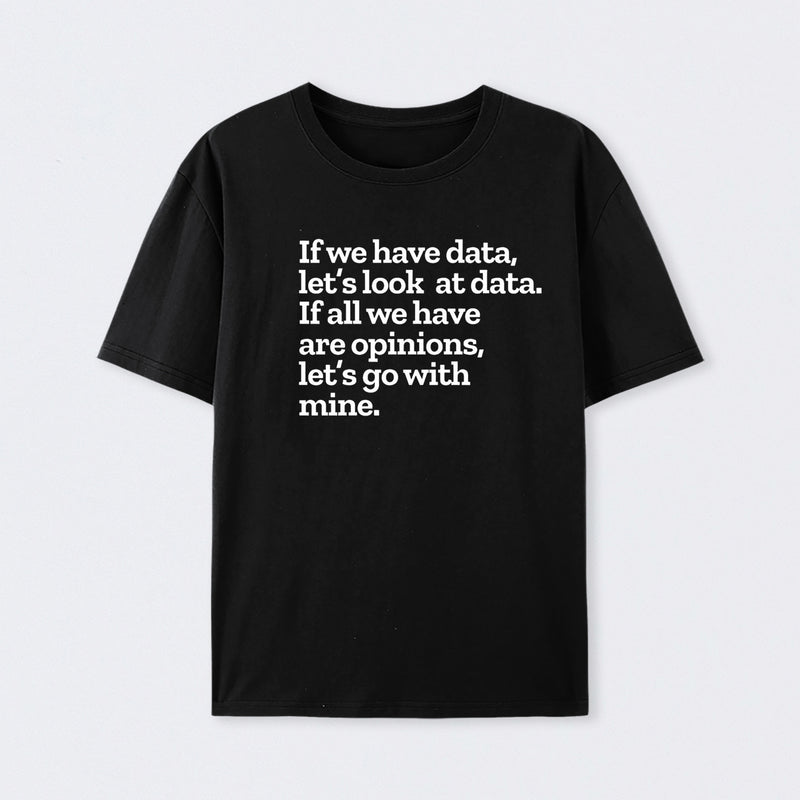 Funny Data Science Analytics T-Shirt