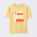 You Matter T-Shirt