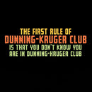 Dunning Kruger Club T-Shirt