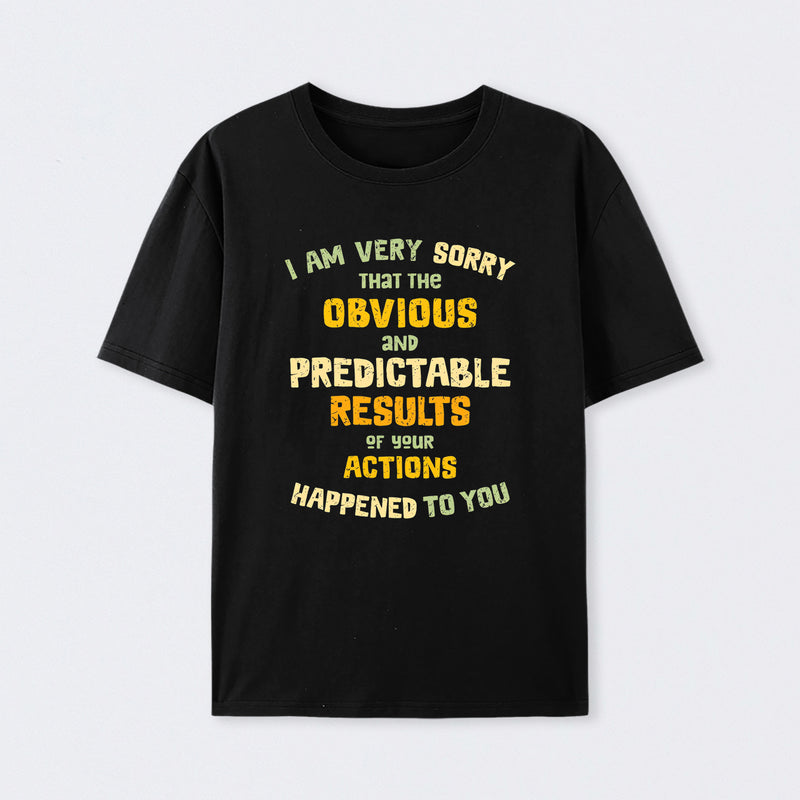 That Wasn't Very Data-Driven of You T-Shirt