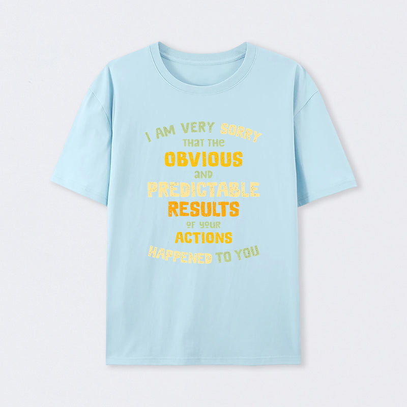 That Wasn't Very Data-Driven of You T-Shirt