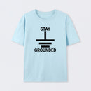 Stay Grounded Electrical Engineer Circuit Geek T-Shirt