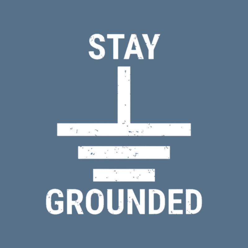 Stay Grounded Electrical Engineer Circuit Geek T-Shirt