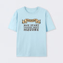 Warning May Start Talking About History Geek T-Shirt