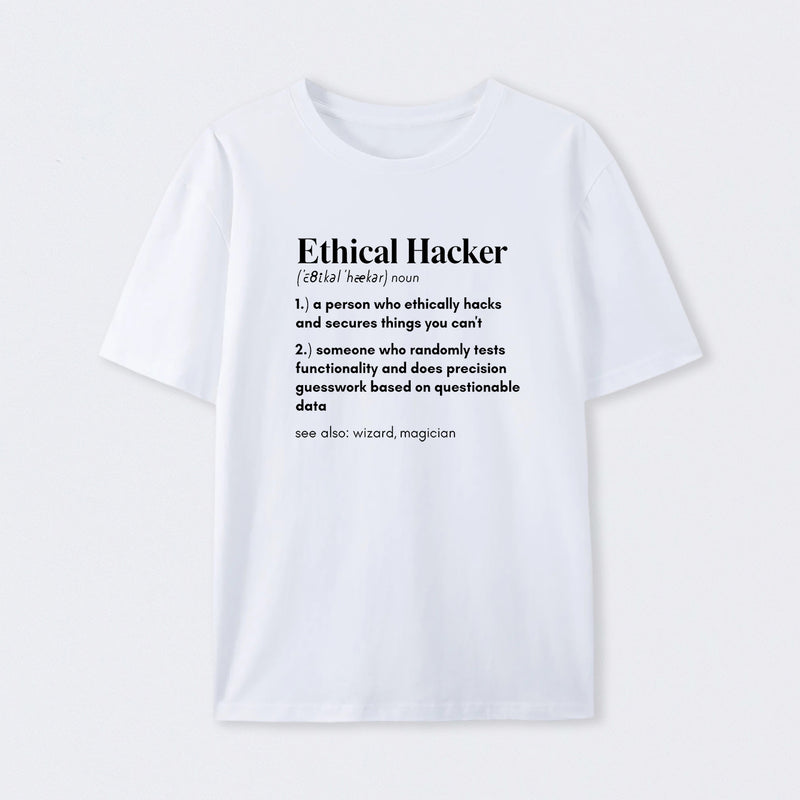 Definition of an Ethical Hacker Geek T-Shirt