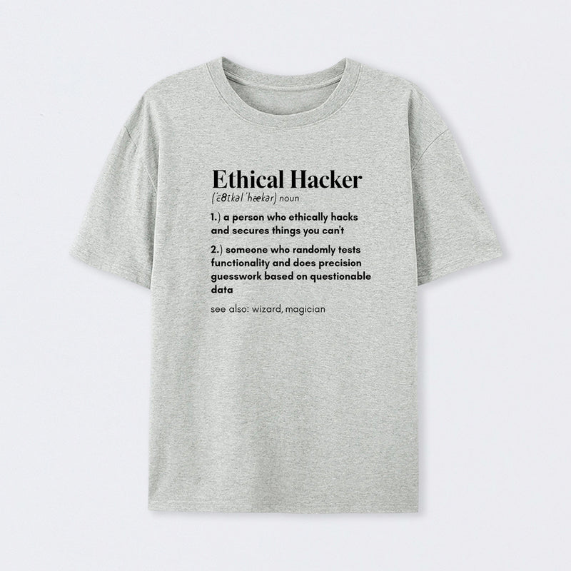 Definition of an Ethical Hacker Geek T-Shirt