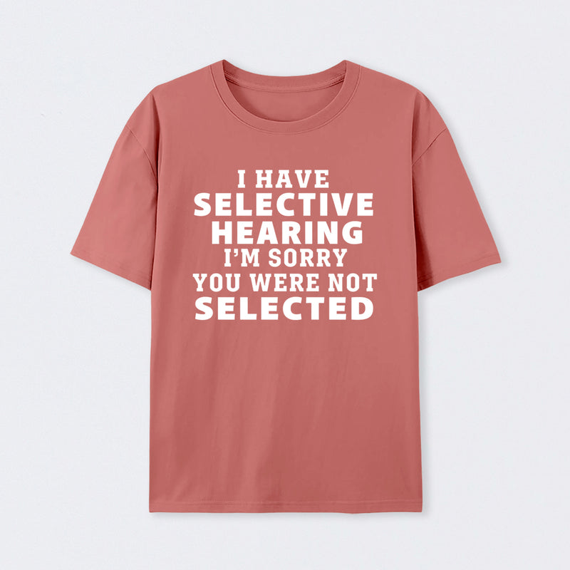 Selective Hearing Geek T-Shirt