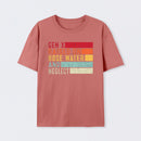 Gen X Raised On Hose Water Geek T-Shirt