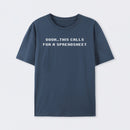 Oooh this Calls for a Spreadsheet Geek T-Shirt