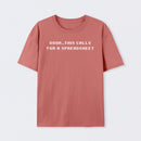 Oooh this Calls for a Spreadsheet Geek T-Shirt