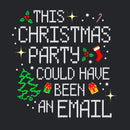 This party could have been an email Geek T-Shirt
