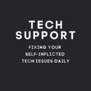 Tech Support Geek T-Shirt
