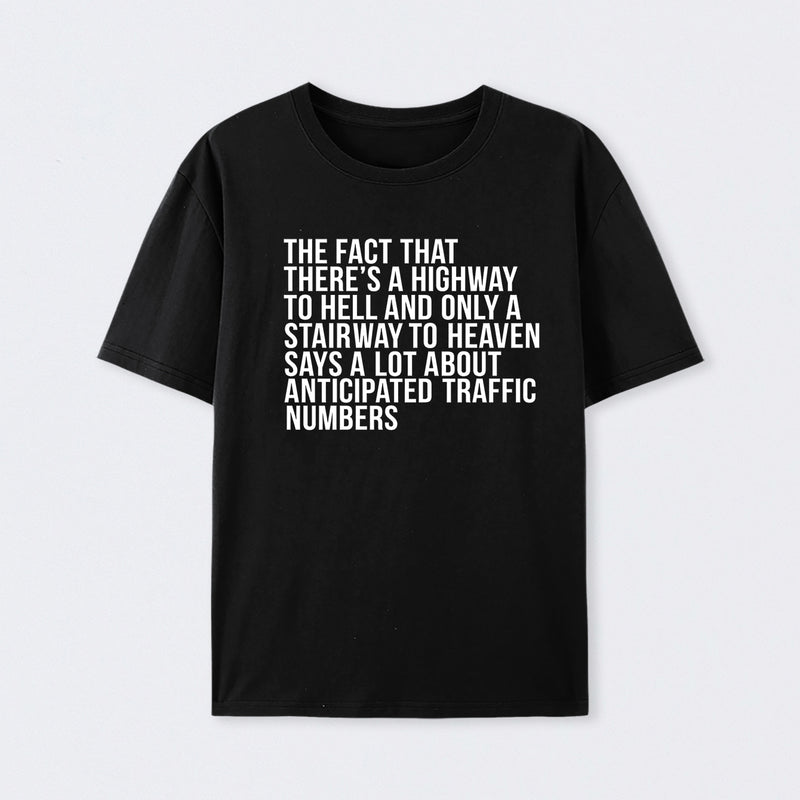 There's Highway To Hell And Stairway To Heaven Geek T-Shirt