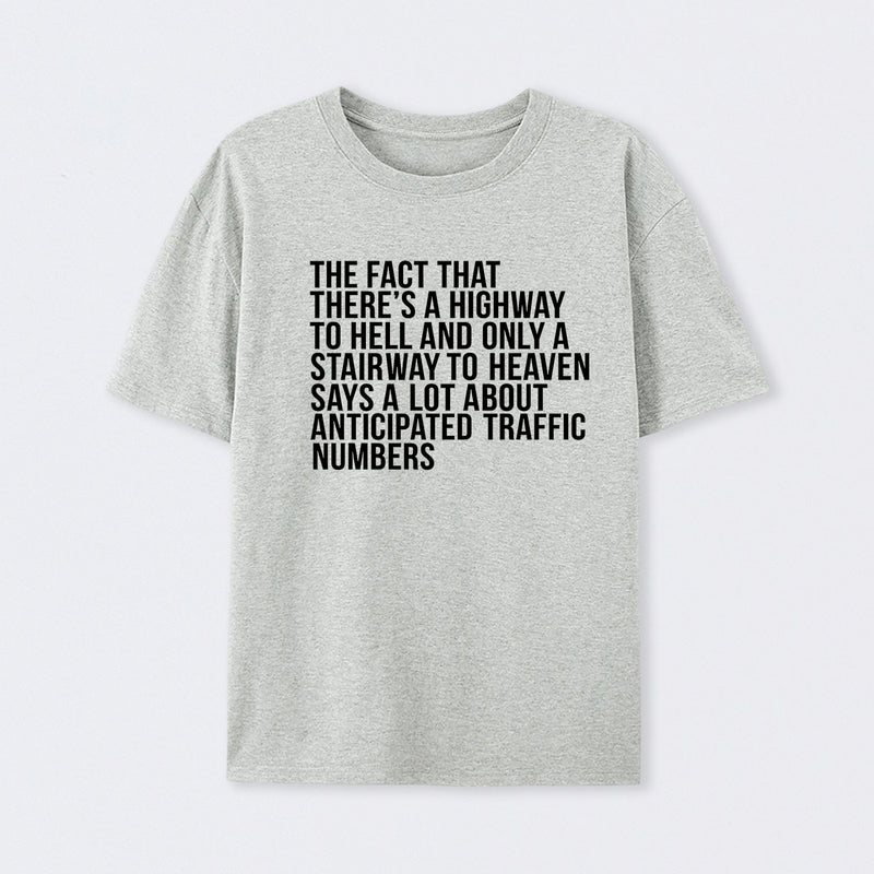 There's Highway To Hell And Stairway To Heaven Geek T-Shirt