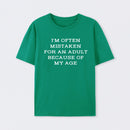 Mistaken For An Adult Geek T-Shirt