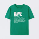 Dave Definition Funny Dave Geek T-Shirt