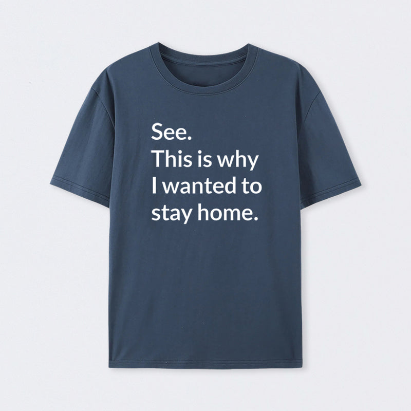 Stay Home Geek T-Shirt