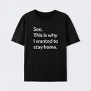 Stay Home Geek T-Shirt