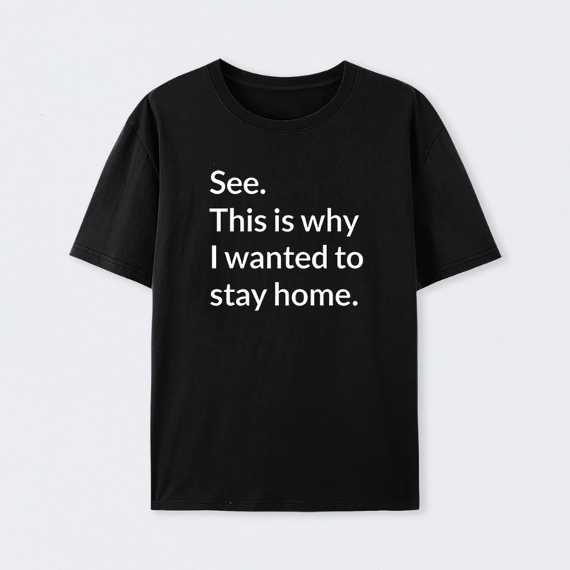 Stay Home Geek T-Shirt