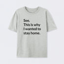 Stay Home Geek T-Shirt
