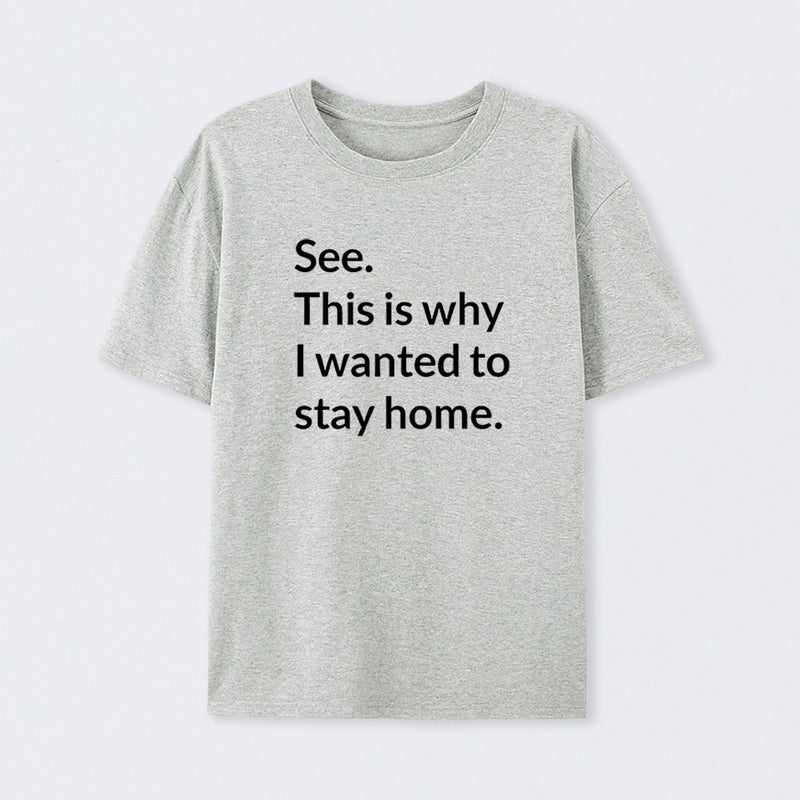 Stay Home Geek T-Shirt