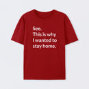 Stay Home Geek T-Shirt