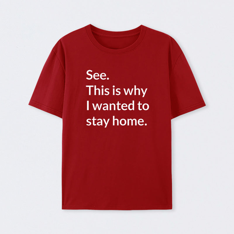 Stay Home Geek T-Shirt