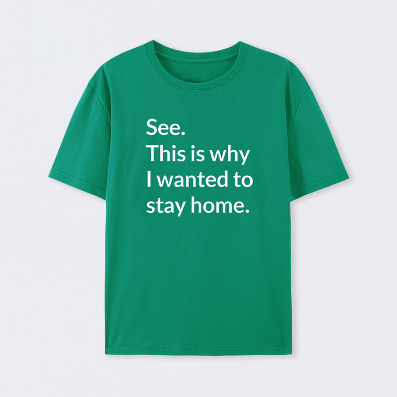 Stay Home Geek T-Shirt