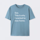 Stay Home Geek T-Shirt