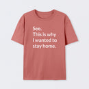 Stay Home Geek T-Shirt