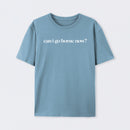 Can I Go Home Now Geek T-Shirt