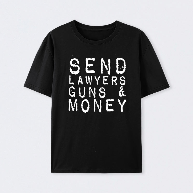 Send Lawyers Guns And Money Geek T-Shirt
