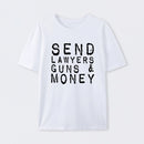 Send Lawyers Guns And Money Geek T-Shirt