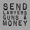 Send Lawyers Guns And Money Geek T-Shirt