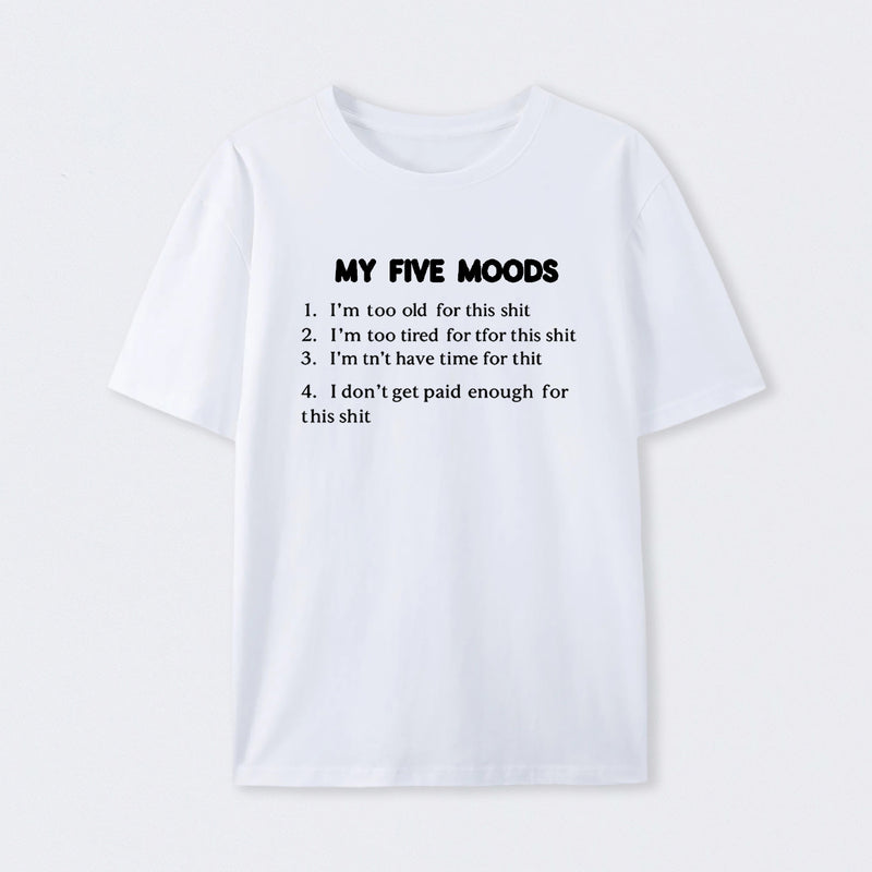 My Five Moods Geek T-Shirt