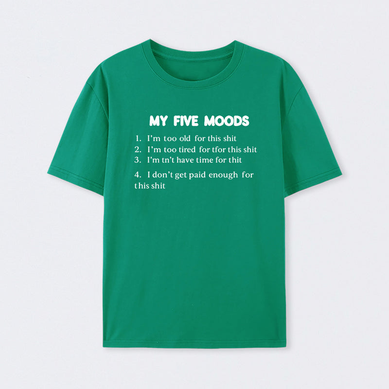 My Five Moods Geek T-Shirt
