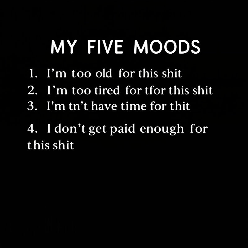 My Five Moods Geek T-Shirt
