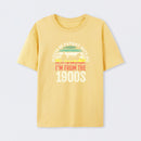 Please Be Patient With Me I'm From The 1900s T-Shirt