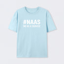 NaaS - No As A Service T-Shirt