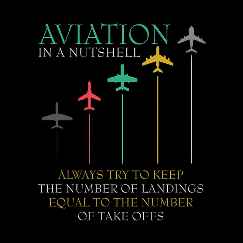 Funny Pilot Aviation In A Nutshell T-Shirt