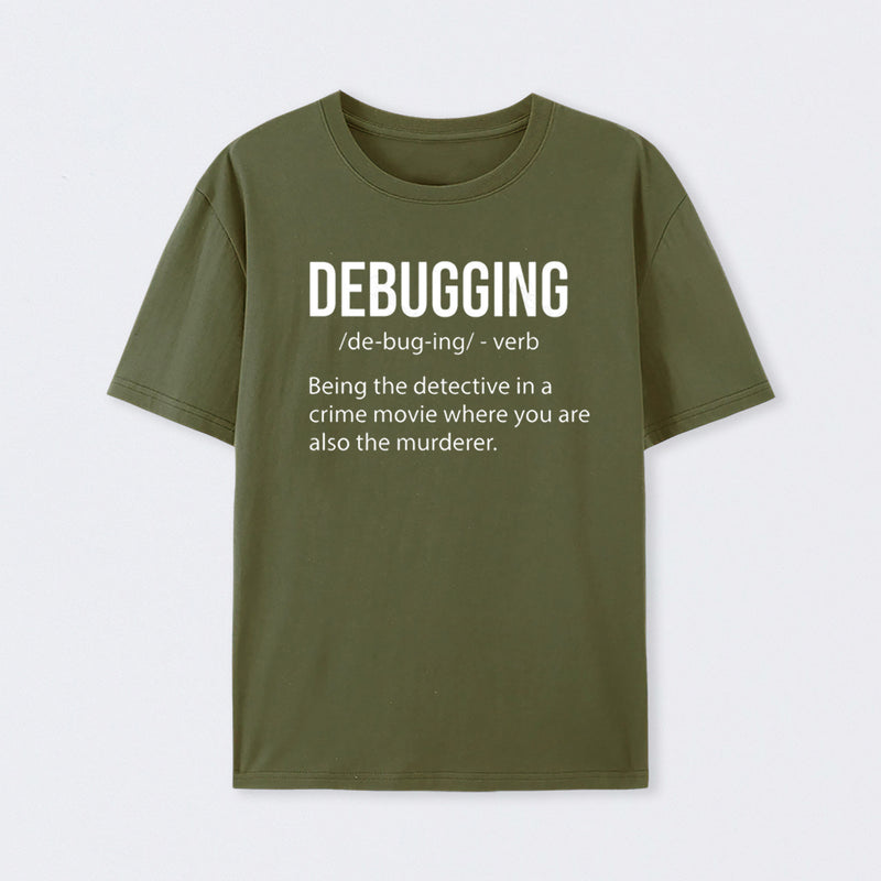 Debugging Definition Bug Coding T-Shirt